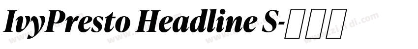 IvyPresto Headline S字体转换 IvyPresto Headline S字体转换